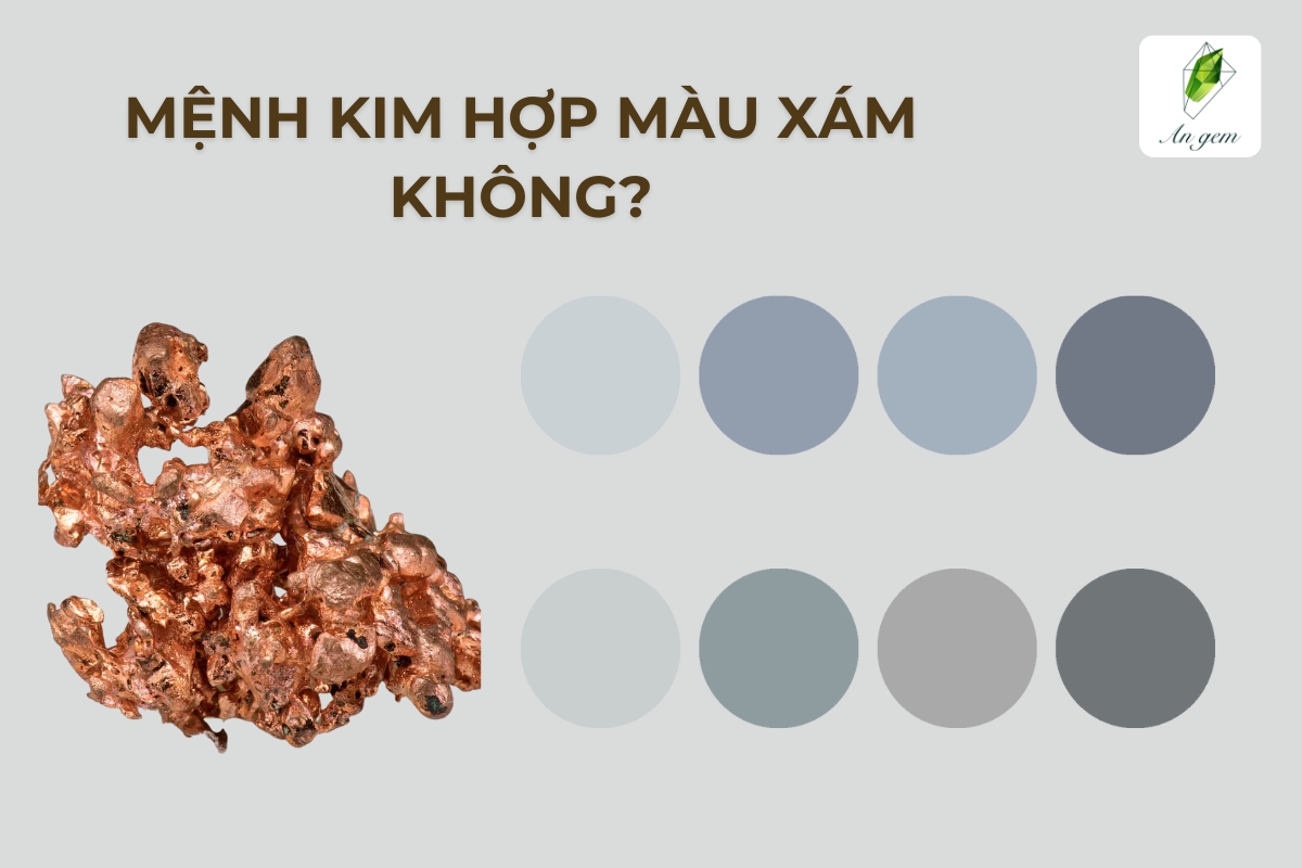 Mệnh kim hợp màu xám không? 
